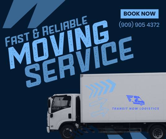 MOVING, DELIVERY & PACK OUT SERVICES- Local & Long Distance ( LA, OC, INLAND EMPIRE, VENTURA, RIVERSIDE, SAN BERNARDINO)