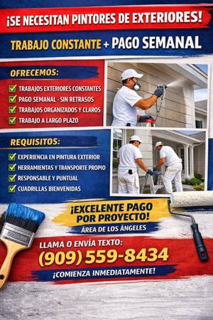 SE BUSCAN CUADRILLAS DE PINTORES – TRABAJO CONSTANTE + PAGO SEMANAL (Los Angeles and surrounding areas)