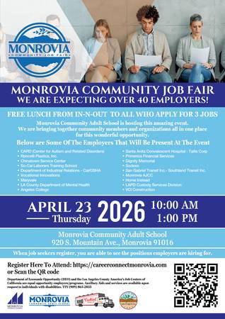 FREE In n Out & Over 40 Employers All In One Spot- Ready To Hire You (Monrovia)