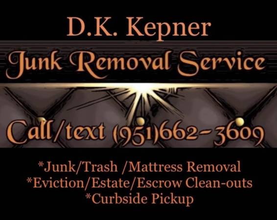 Cleanouts Moveouts Junk Trash Mattress Removal (951)662-3609 (Inland Empire, High Desert & Surrounding Areas)