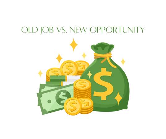 OLD JOB vs. NEW OPPORTUNITY - TARZANA (TARZANA)